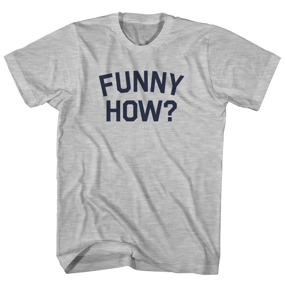 Funny How Womens Cotton Junior Cut T-Shirt Grey product image 1