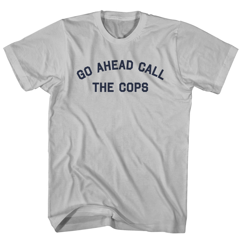 Go Ahead Call The Cops Men's Cotton T-shirt product image 1