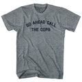 Go Ahead Call The Cops Men's Tri-Blend T-shirt product image 1