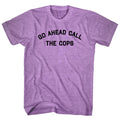 Go Ahead Call The Cops Men's Tri-Blend T-shirt product image 1