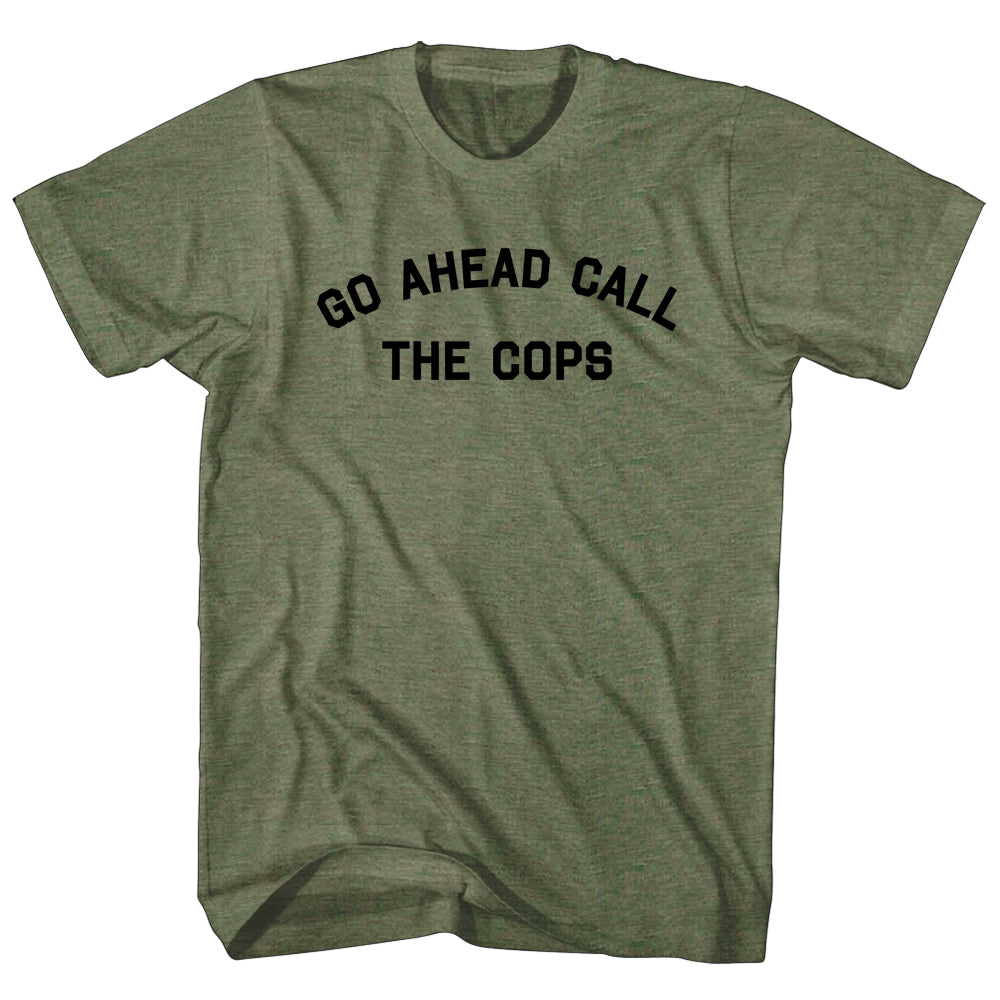 Go Ahead Call The Cops Men's Tri-Blend T-shirt product image 1