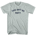 This Ain't No Party Men's Tri-Blend T-shirt product image 1