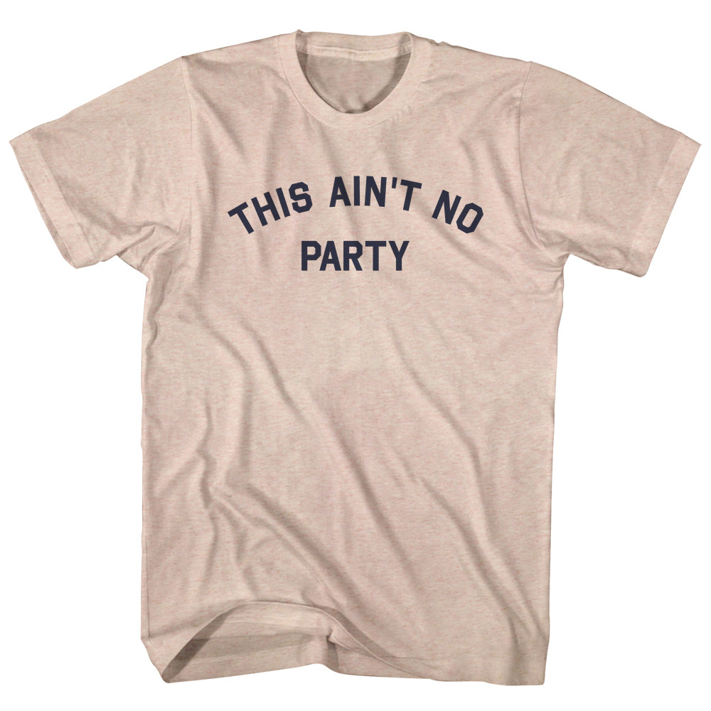 This Ain't No Party Men's Tri-Blend T-shirt product image 1